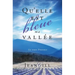 Qu'elle est bleue ma vallée: La vraie Provence