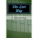 The Lost Way