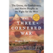 The Three-Cornered War: The Union, the Confederacy, and Native Peoples in the Fight for the West