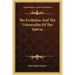 The Evolution and the Universality of the Tattvas