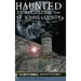 Haunted St. Augustine and St. Johns County