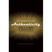 Authenticity: What Consumers Really Want