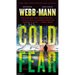 Cold Fear: A Thiller