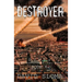 Destroyer: D.U.M.B.s (Deep Underground Military Bases) - Book 6