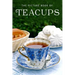 The Picture Book of Teacups: A Gift Book for Alzheimer's Patients and Seniors with Dementia