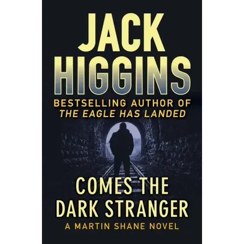 Comes the Dark Stranger