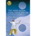 The Mind Inside Yang Tai Chi: Lao Liu Lu 22-Posture Short Form