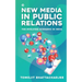 New Media in Public Relations: The Evolving Scenario in India