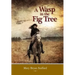 A Wasp in the Fig Tree