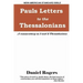 Paul's Letters to the Thessalonians: A Commentary on 1 and 2 Thessalonians