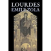 Lourdes by Emile Zola, Fiction, Classics, Literary