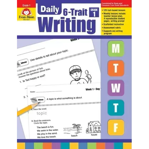 Daily 6-Trait Writing, Grade 1 Teacher Edition