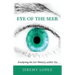 Eye of the Seer: Awakening the Seer Ministry Within You