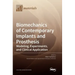 Biomechanics of Contemporary Implants and Prosthesis: Modeling, Experiments, and Clinical Application