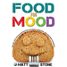 Food for Mood: Dietary and Lifestyle Interventions for Anxiety, Depression, and Other Mood Disorders