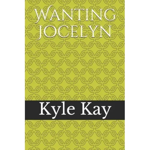 Wanting Jocelyn