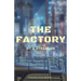The Factory