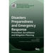 Disasters Preparedness and Emergency Response: Prevention, Surveillance and Mitigation Planning