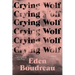 Crying Wolf: A Memoir