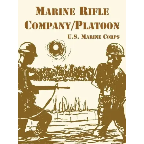 Marine Rifle Company/Platoon