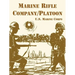 Marine Rifle Company/Platoon