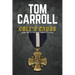 Colt's Cross: Book 2 of the Colt Garrett Series