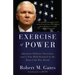 Exercise of Power: American Failures, Successes, and a New Path Forward in the Post-Cold War World
