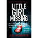 Little Girl Missing: An absolutely unputdownable crime thriller