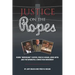 Justice on the Ropes: Rubin "Hurricane" Carter, Fred W. Hogan, John Artis and The Wrongful Conviction Movement