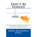 Don't Be Fooled: A Citizen's Guide to News and Information in the Digital Age