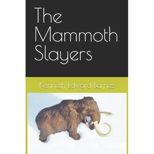 The Mammoth Slayers