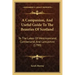 A Companion, and Useful Guide to the Beauties of Scotland: To the Lakes of Westmoreland, Cumberland, and Lancashire (1799)
