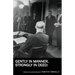Gently in Manner, Strongly in Deed: Poems on Eisenhower
