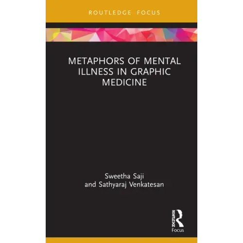 Metaphors of Mental Illness in Graphic Medicine