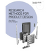 Research Methods for Product Design