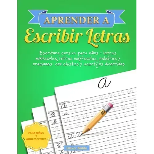Aprender a escribir letras: Escritura cursiva para niños - letras minúsculas, letras mayúsculas, palabras y oraciones con chistes y acertijos divertid