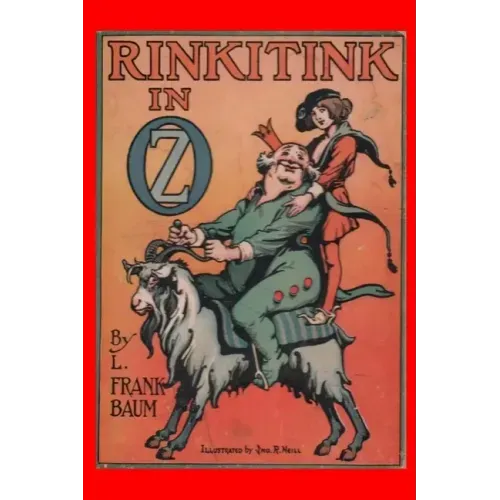 Rinkitink in Oz: (Illustrated)