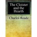 The Cloister and the Hearth