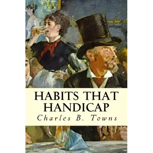 Habits that Handicap