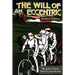 The Will of an Eccentric
