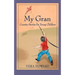 My Gran: Country Stories for Young Children