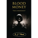 BLOOD MONEY The community