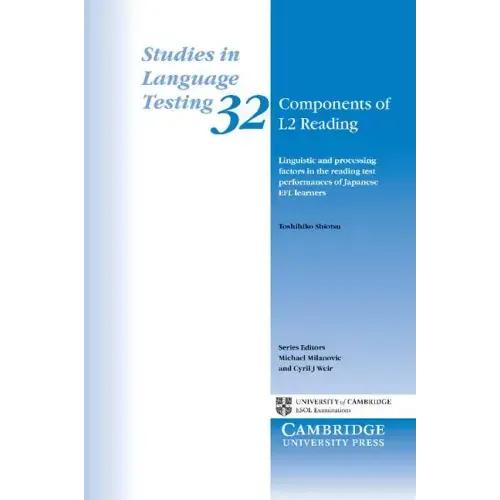 Components of L2 Reading: Linguistic and Processing Factors in the Reading Test Performances of Japanese Efl Learners