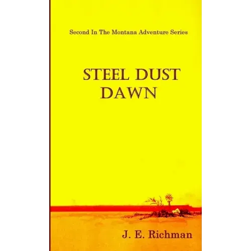 Steel Dust Dawn