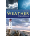 The Weather Handbook: The Essential Guide to How Weather Is Formed and Develops