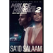 Malice and Murder 2: Cops and Robbers
