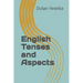 English Tenses and Aspects