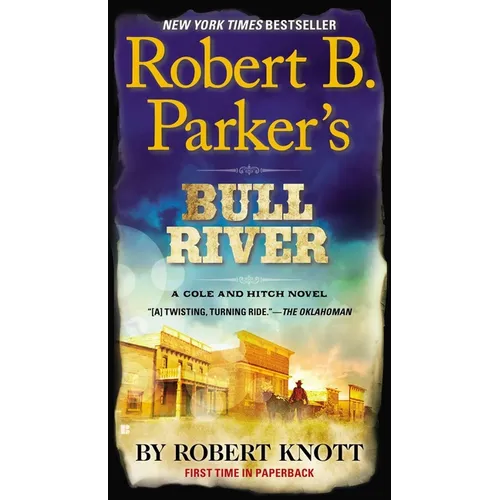 Robert B. Parker's Bull River