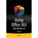 Using Office 365: With Windows 8