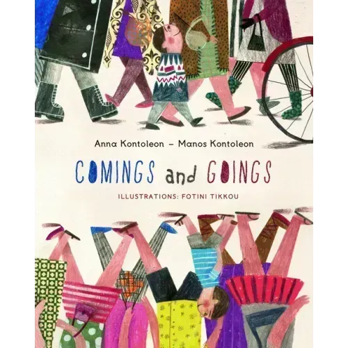 Comings and Goings